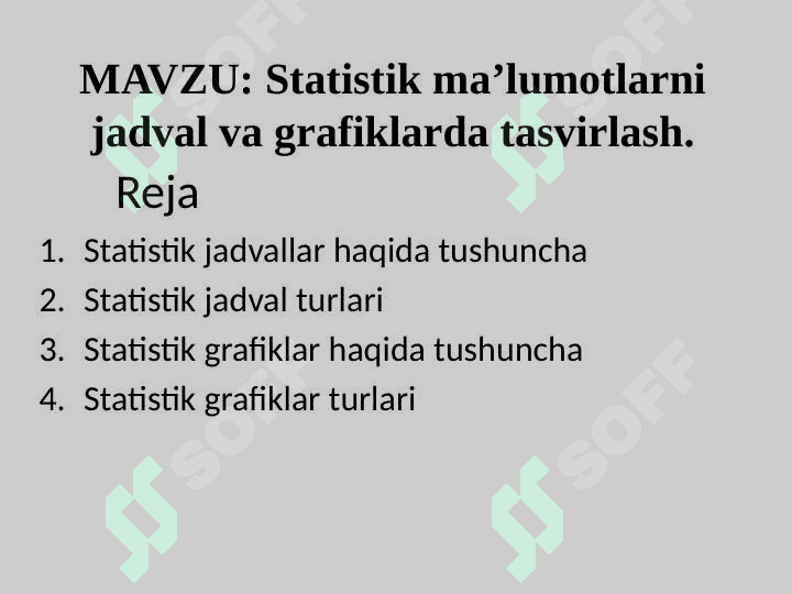 Statistik ma’lumotlarni jadval va grafiklarda tasvirlash. 2