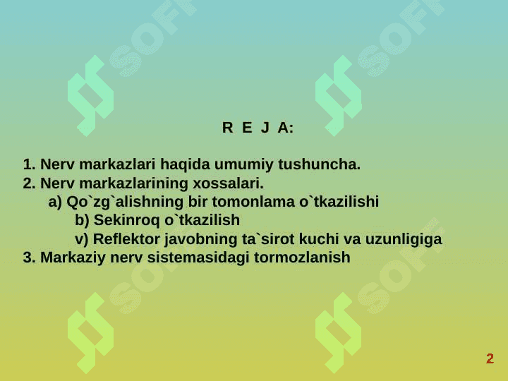 NERV SISTEMASI TUZILISHI.REFLEKTOR YOYI 2