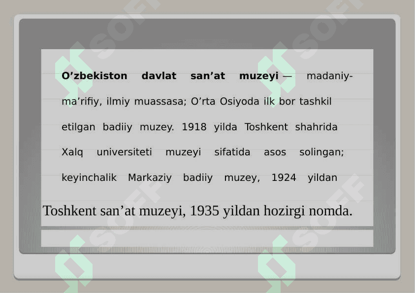 O‘ZBEKISTON DAVLAT  SAN‘AT MUZEYI 2