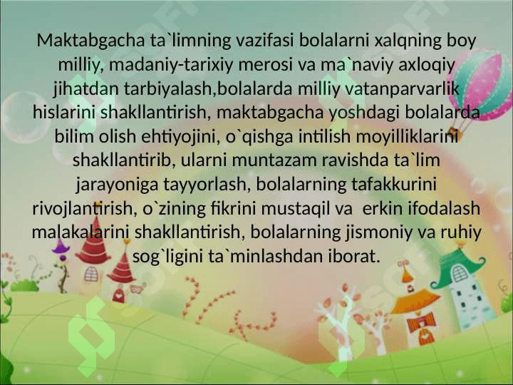 МАКТАБГАЧА ТАЪЛИМ МУАССАСАСИНИНГ ДАВЛАТ ЎҚУВ ДАСТУРИ мавзусидаги 4