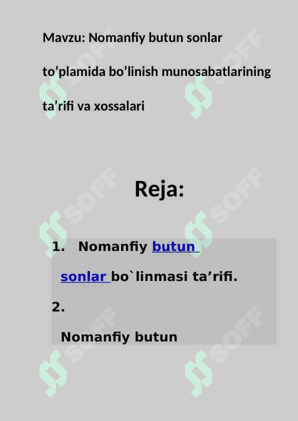 Nomanfiy butun sonlar to’plamida bo’linish munosabatlarining ta’rifi va xossalari 2