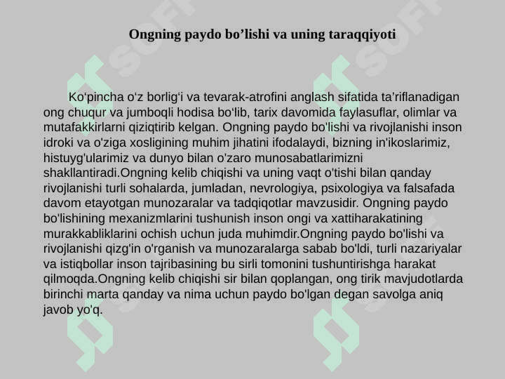 Ongning paydo bo’lishi va uning taraqqiyoti 2