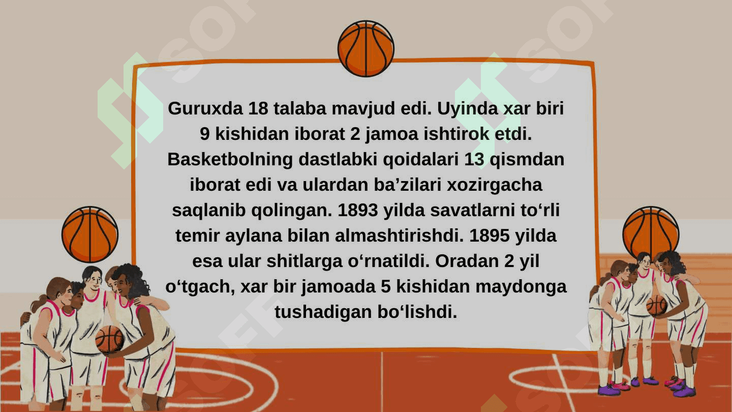 Basketbol o'yinining kelib chiqishi, qoidalari va rivojlanish tarixi 7