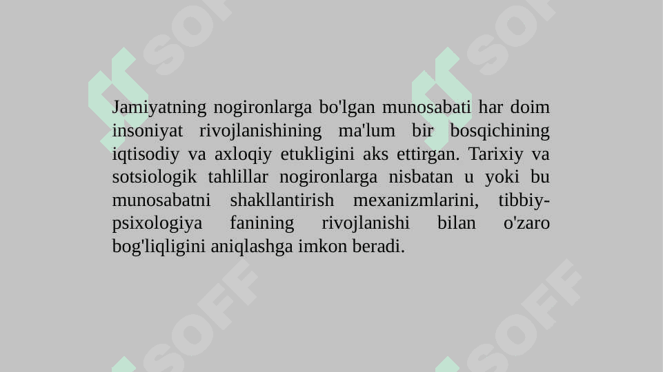 NOGIRONlik masalasiga JAMIYATNING MUNOSABATI 2