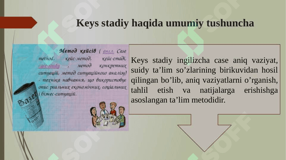 Dars o’tish jarayonida Keys metodini qo’llash 3