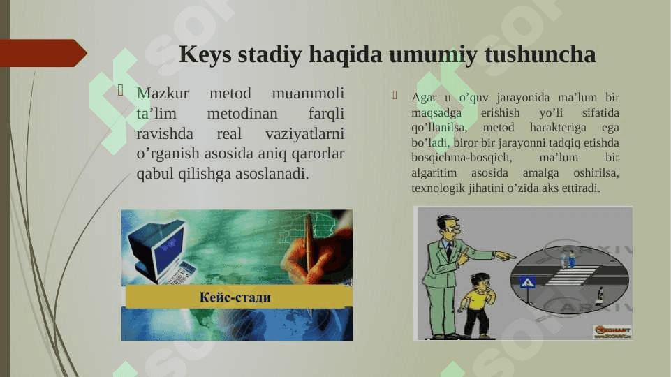 Dars o’tish jarayonida Keys metodini qo’llash 4
