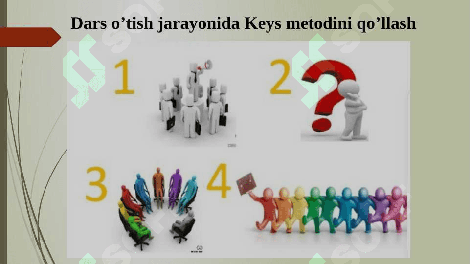 Dars o’tish jarayonida Keys metodini qo’llash 8