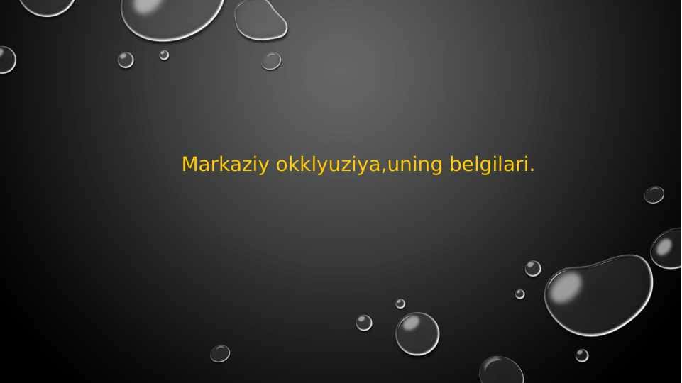 Markaziy okklyuziya
