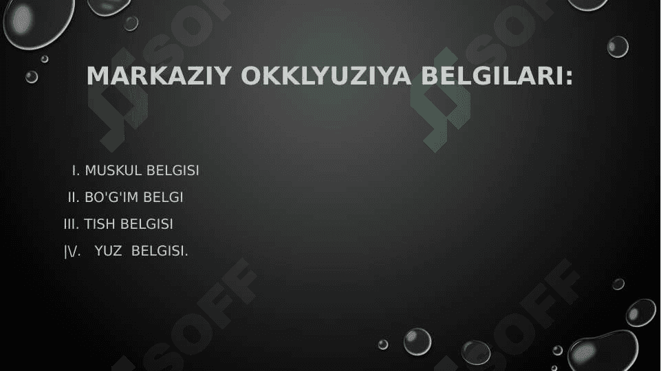 Markaziy okklyuziya 3