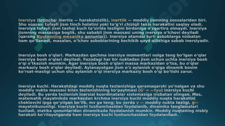 Tabiatda Inersiya kuchlarTabiatda Inersiya kuchlar 3