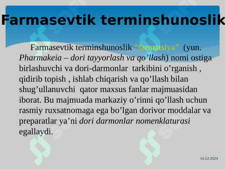 Farmasevtik terminalogiyaga kirish. Dori vositalari tarkibi. 2