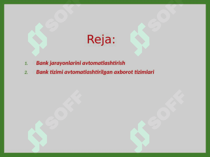 BANKNING avtomatlashtirilgan axborot boshqaruvi tizimining tuzilishi 2