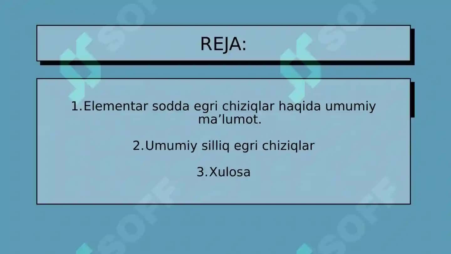 Elementar sodda va umumiy silliq egri chiziqlar 3