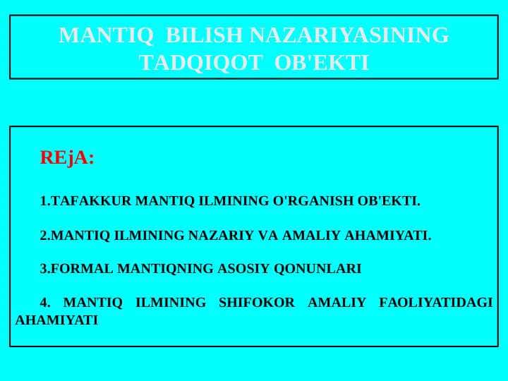 MАNTIQ  BILISH NАZАRIYASINING TАDQIQОT  ОB'ЕKTI