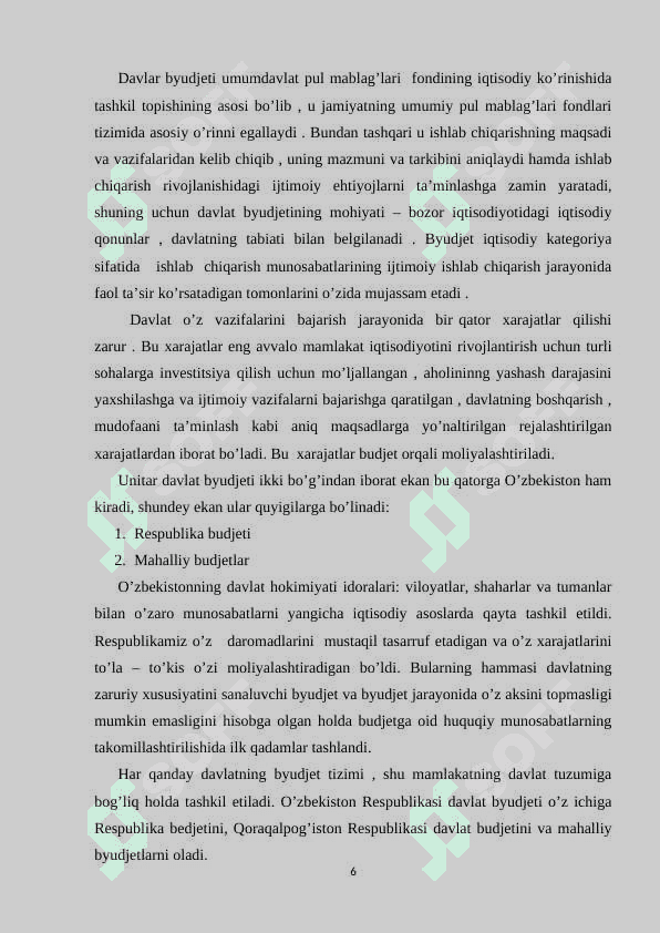 HOZIRGI SHAROITDA O`ZBEKISTON RESPUBLIKASIDA BYUDJET SOLIQ SIYOSATINING AMALDAGI HOLATI 6