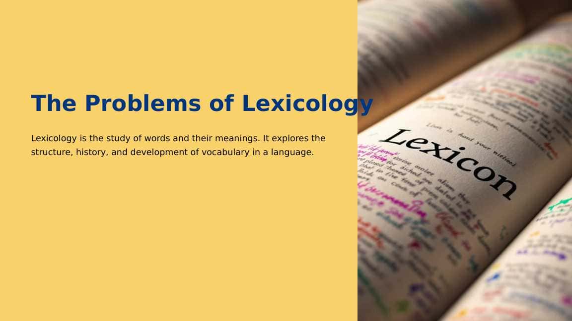 The problems of lexicology 1