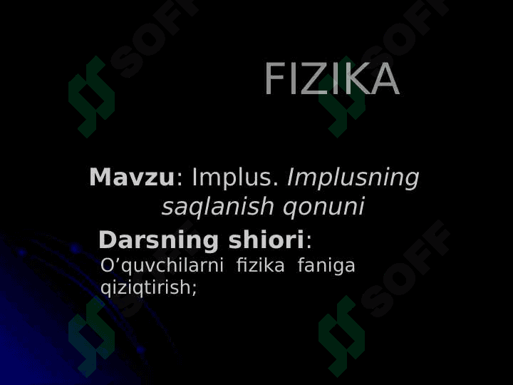 Implus. Implusning saqlanish qonuni 2