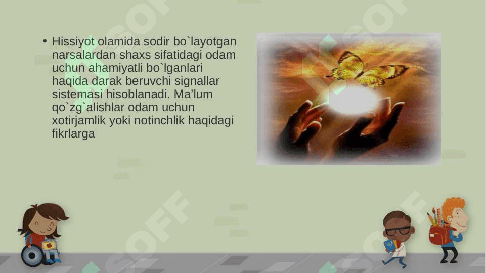 Hissiyotlar va Motivatsiyalar, bolalarda ularning o’ziga xosligi 8