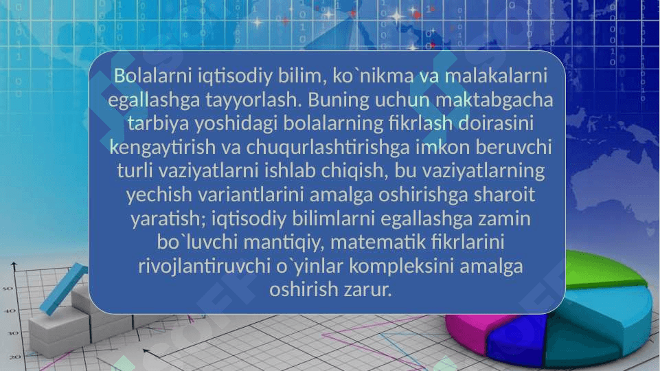 MAKTABGACHA YOSHDAGI BOLALARGA  IQTISODIY TARBIYA BERISH 4