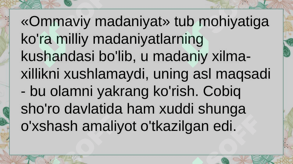 Ommaviy madaniyatning shakllantirish 3