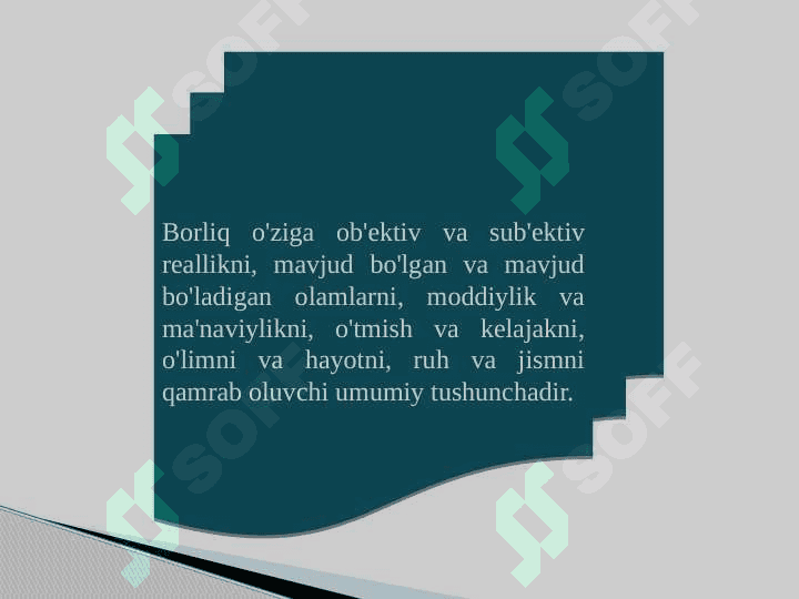 BORLIQ va TABIYAT FALSAFASI (ONTOLOGIYA) 7