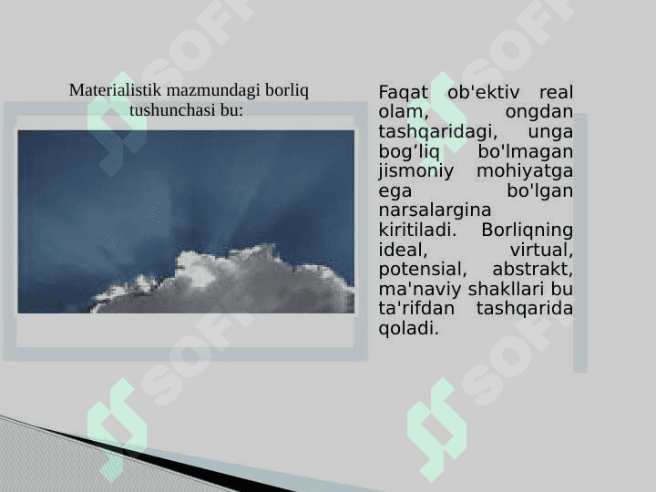 BORLIQ va TABIYAT FALSAFASI (ONTOLOGIYA) 8