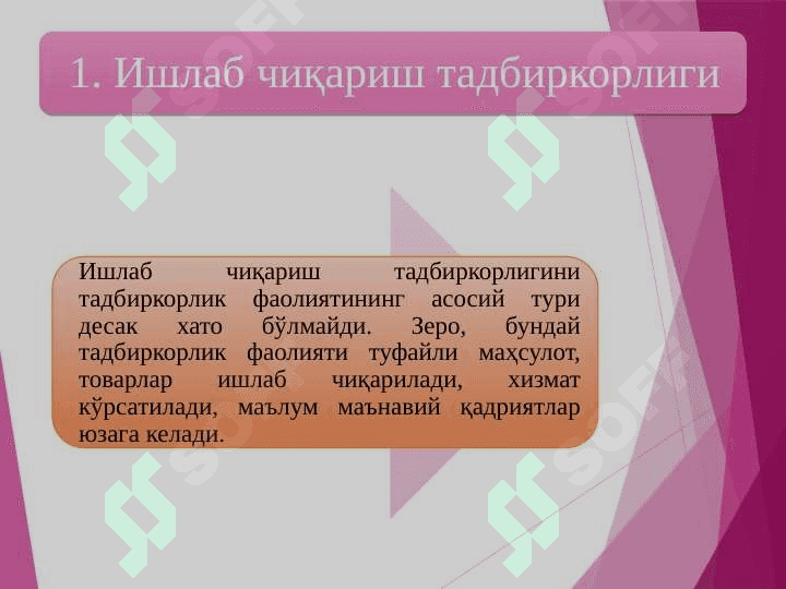 KICHIK BIZNES VA TADBIRKORLIk
FAOLIYATINING TURLARi 2