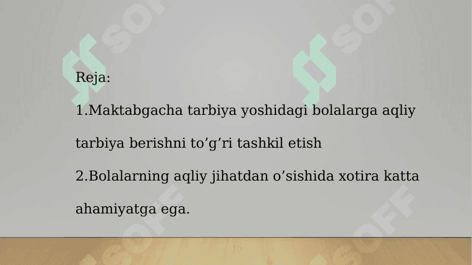 Maktabgacha ta’lim tashkilotlarida aqliy tarbiyani tashkil etish 2