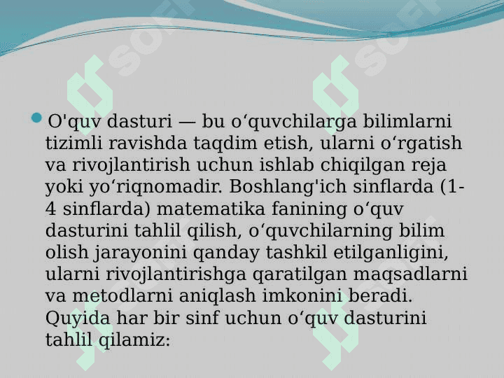 O'quv dasturi tahlili. (1-, 2-, 3-, 4- sinflar kesimida) 2