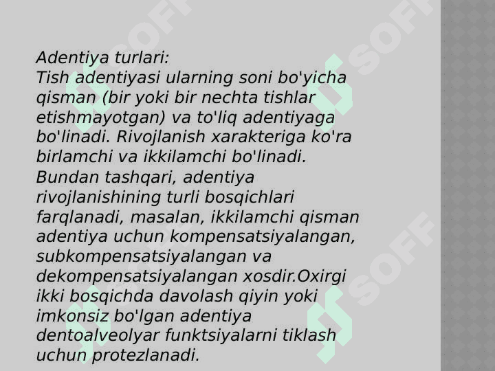 Adentiya turlari 4