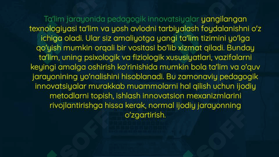 Pedagogik innovatsiyaning maqsad va vazifalari 3
