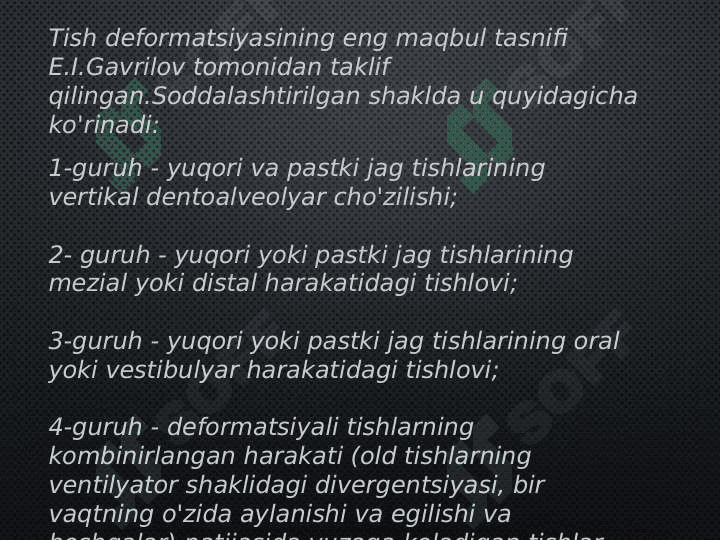 Tish qatori deformatsiyalarini Gavrilov 
va Ponomaryova bo'yicha tasniflari 3