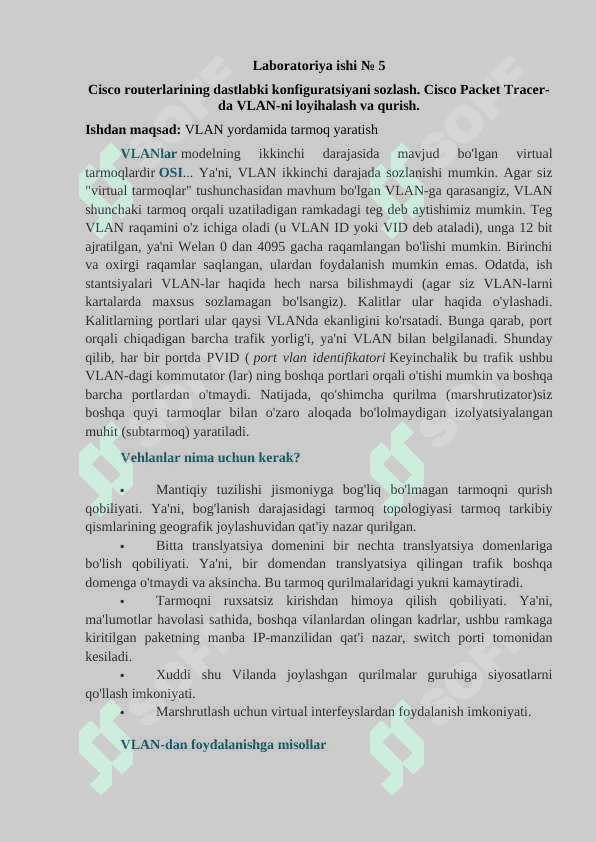CISCO ROUTERLARINING DASTLABKI KONFIGURATSIYANI SOZLASH. CISCO PACKET TRACER-DA VLAN-NI LOYIHALASH VA QURISH. 2