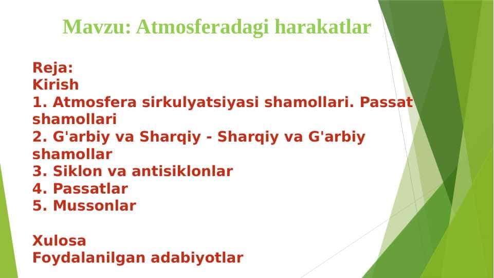 Atmosferadagi harakatlari
