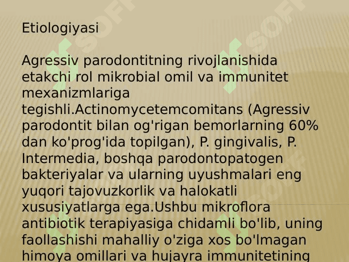 Parodont kasalliklarining 
agressiv shakllari 5