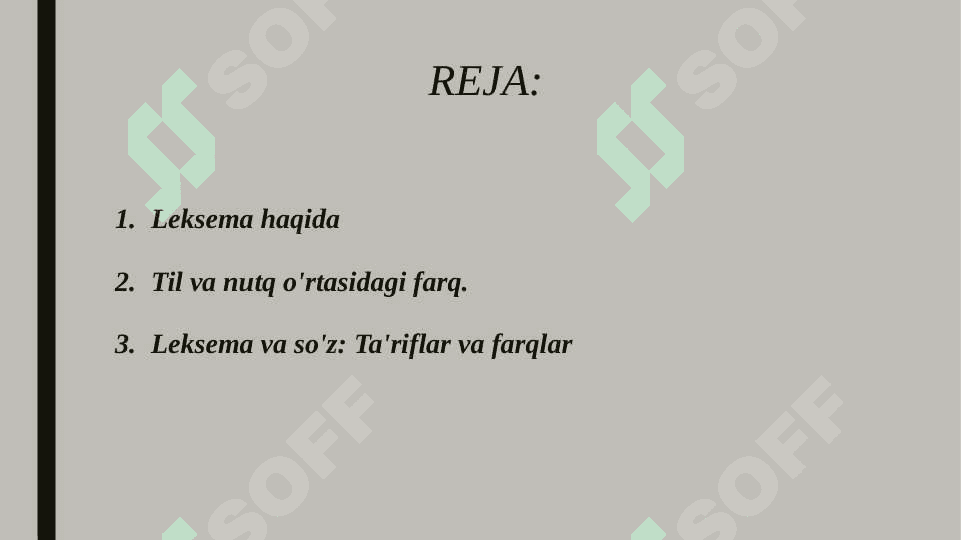 Leksema va so'zning xususiyatlari ularning til va nutq birligi sifatida farqlanishi 2