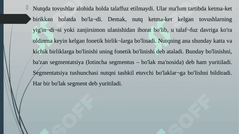 Nutqning fonetik boʻlinishi 3