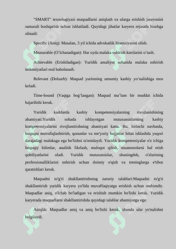 YURIDIK KADRLARDA KASBIY KOMPETENSIYALARNI RIVOJLANTIRISHNING AHAMIYATI. MAQSADNI TO'G'RI SHAKILLANTIRISHNING ZARURIY TALABLARI. YURIST KARYERASINI REJALASHTIRISHDA "SMART" TEXNOLOGIYASINING QO'LLANILISHI 3