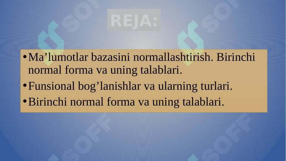 Ma’lumotlar bazasini normallashtirish: 1NF, 2NF, 3NF va Kodd normal formalari 2