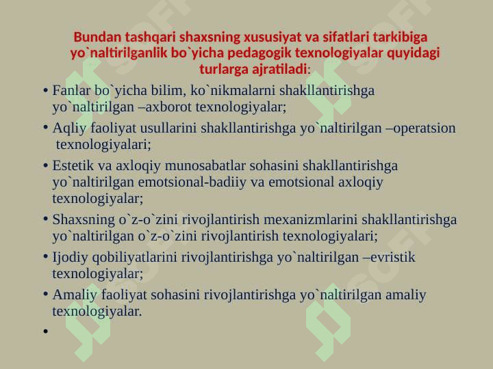 Ta’lim texnologiyalarining mohiyati. Pedagogik tizim mazmuni 7
