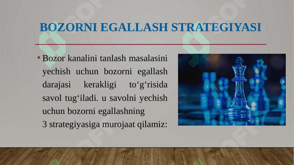 Bozorni egallash strategiyasi.Slayd 3