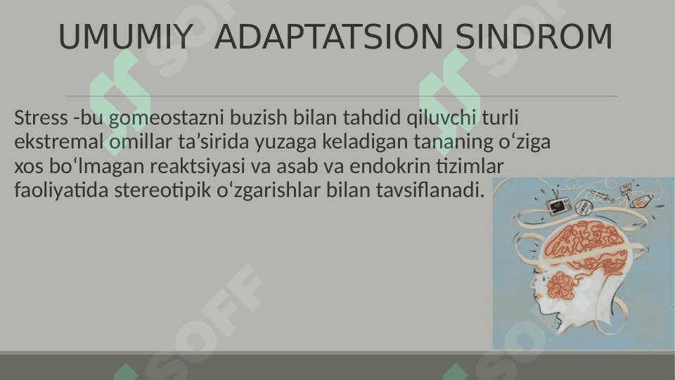 UMUMIY ADAPTATSION SINDROM 2