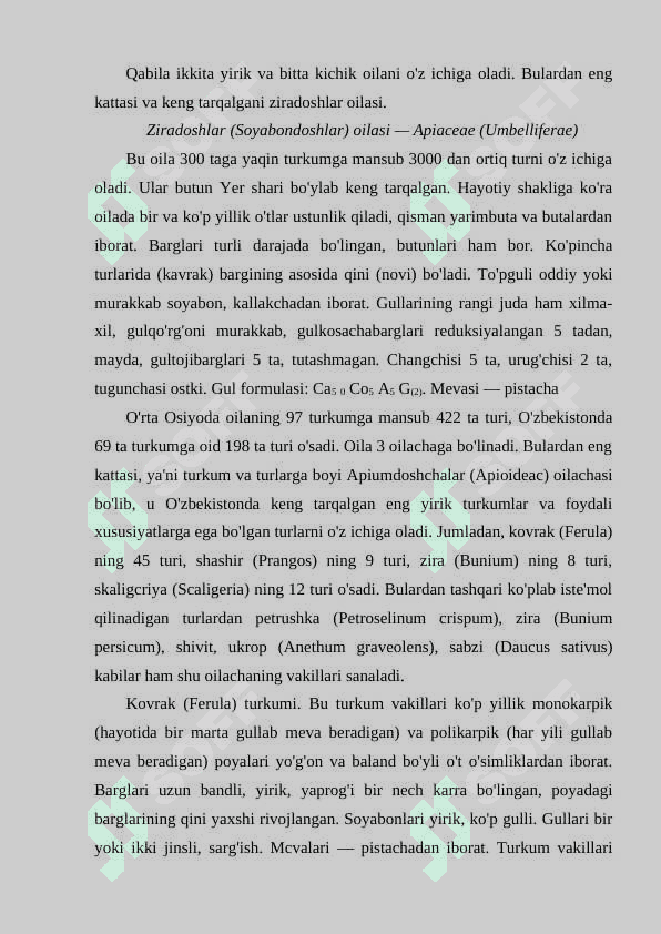 Ziranamolar qabilasi (araliyadoshlar, ziradoshlar) oilalarining umumiy tasnifi. 6