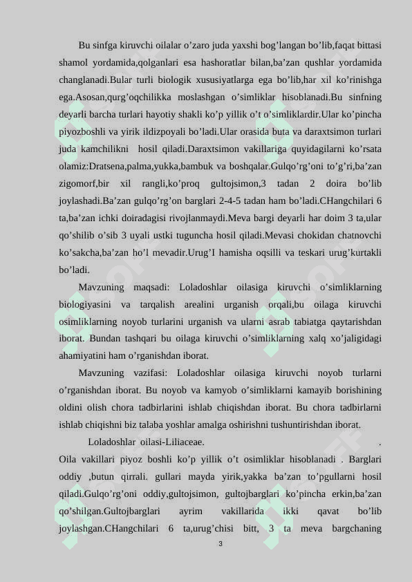 Lolanamolar qabilasi (savrinjondoshlar, gulsafsardoshlar, loladoshlar oilalari) 3