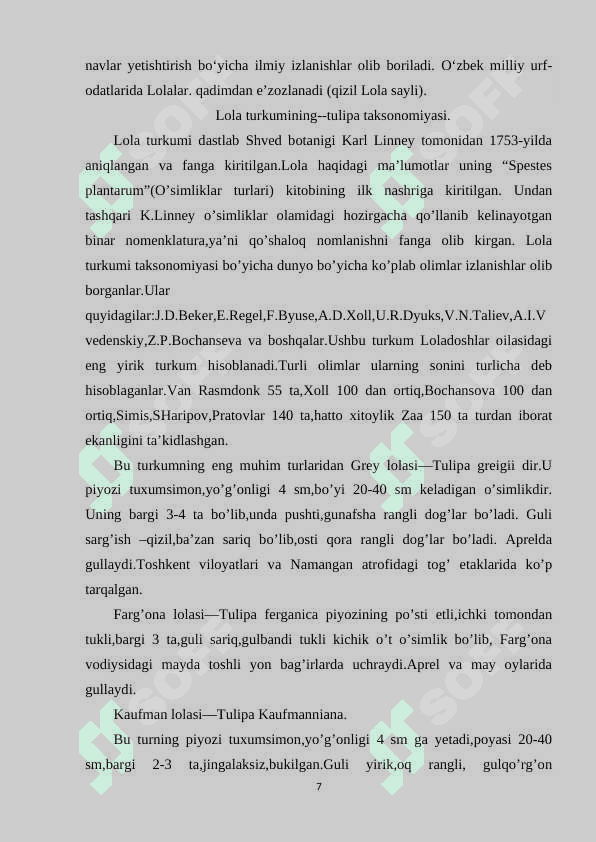 Lolanamolar qabilasi (savrinjondoshlar, gulsafsardoshlar, loladoshlar oilalari) 7