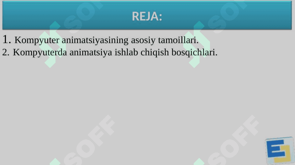 Kompyuter animatsiyasining asosiy tamoyillari 2