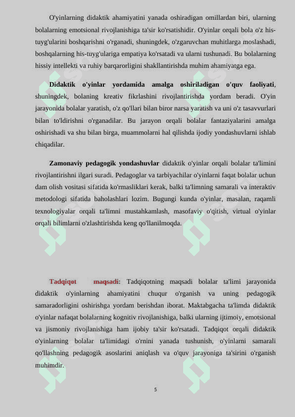 MAKTABGACHA YOSHDAGI BOLALAR TA’LIM-TARBIYASIDA DIDAKTIK O‘YINLARNING AHAMIYATI (kurs ishi) 5