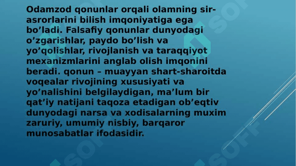 Falsafada qonun tushunchasi. Qonunlarning turlari. 4
