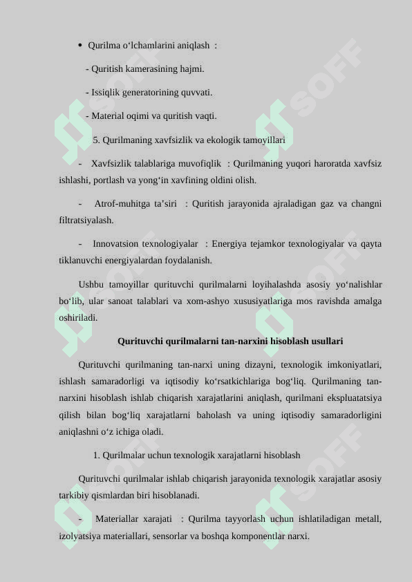 Xom-ashyolarni qurituvchi qurilmalarni loyihalash tamoyillari va tan-narxini hisoblash usullari. 3