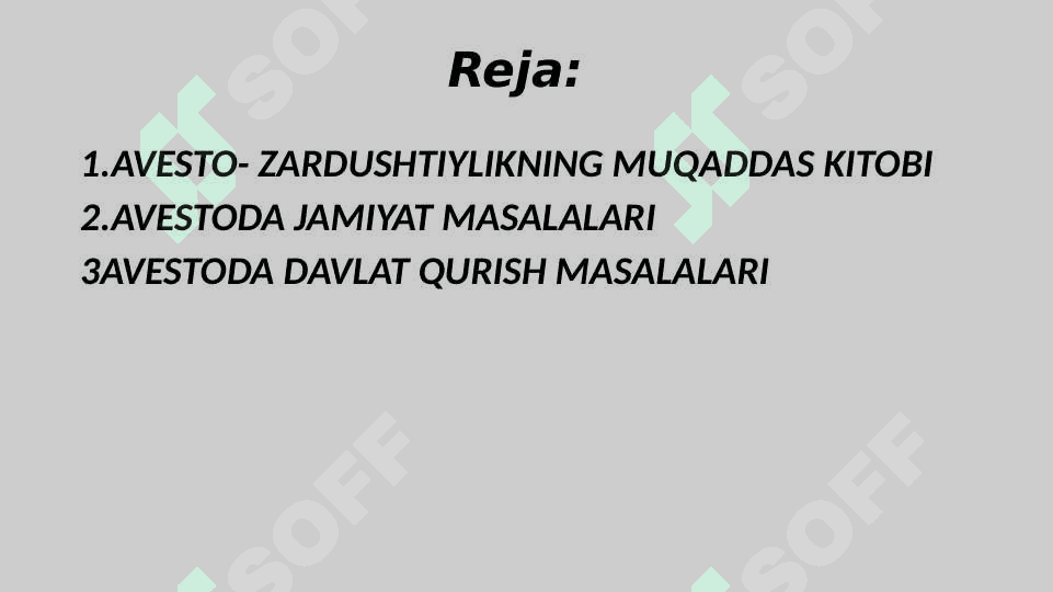Avestoda jamiyat va davlat qurish masalalari. 2